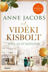 A vidéki kisbolt - Ahol az út kezdődik (e-könyv)