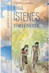 Régi, istenes történetek