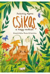 Csíkos, a nagy vadász