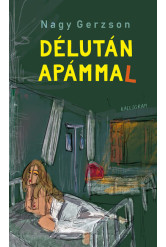 Délután apámmal