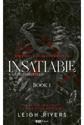Insatiable - A kielégíthetetlen - The Edge of Darknes trilógia 1. (éldekorált)