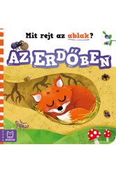 Mit rejt az ablak? - Az erdőben