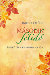 Második félidő Életközép – és ami utána jön (e-könyv)