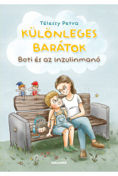 Különleges barátok - Boti és az Inzulinmanó