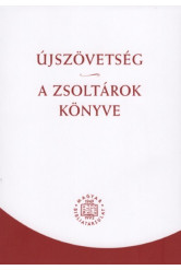 Újszövetség - A zsoltárok könyve (RÚF 2014)