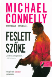 Feslett szőke /Harry Bosch – a nyomozó 3.
