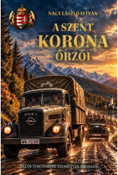 A Szent Korona őrzői