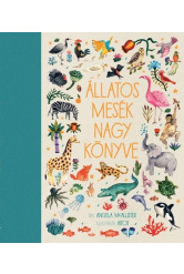 Állatos mesék nagy könyve
