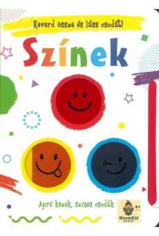 Keverd össze és láss csodát! - Színek