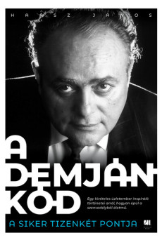 A Demján-kód - A siker tizenkét pontja