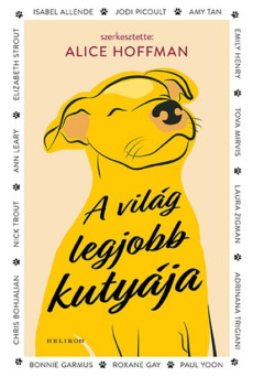 A világ legjobb kutyája - Történetek a szeretetről